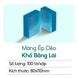 Màng ép dẻo khổ bằng lái xe